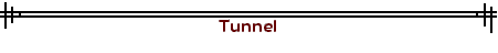 Tunnel